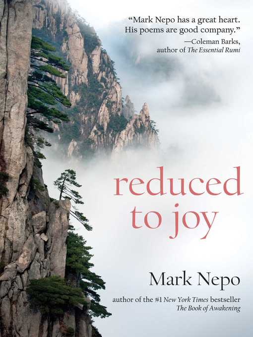 Title details for Reduced to Joy by Mark Nepo - Available